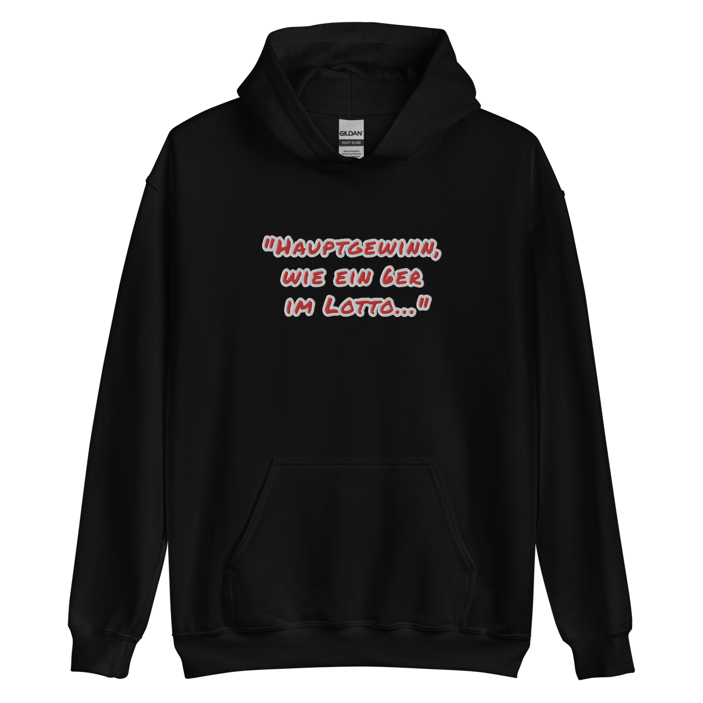 Hauptgewinn, wie ein 6er im Lotto - Unisex Hoodie, black